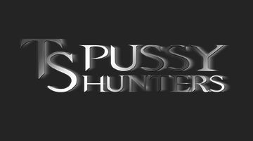 TS Pussy Hunters Porn Site: tspussyhunters.com